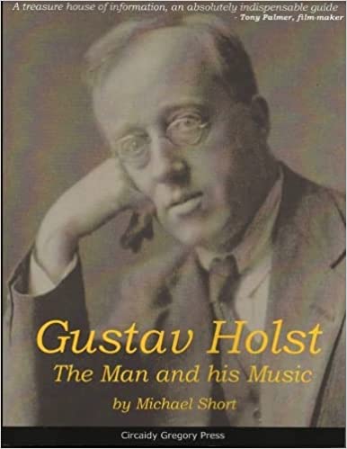 9781906451820 Gustav Holst - The Man and his Music